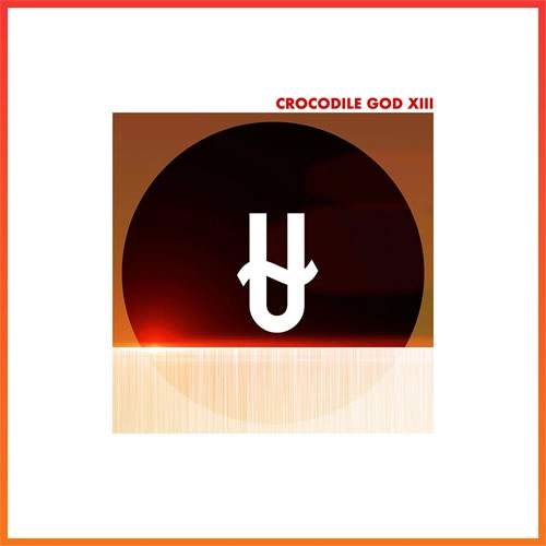 Crocodile God / 13 (LP)