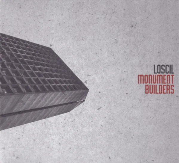LOSCIL / ロスシル / MONUMENT BUILDERS