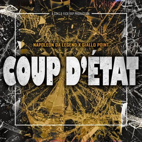 NAPOLEON DA LEGEND &  GIALLO POINT / COUP D'ETAT (CD)