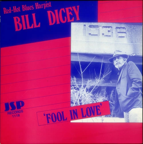BILL DICEY / FOOL IN LOVE