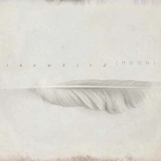 SNOWBIRD / ( MOON )