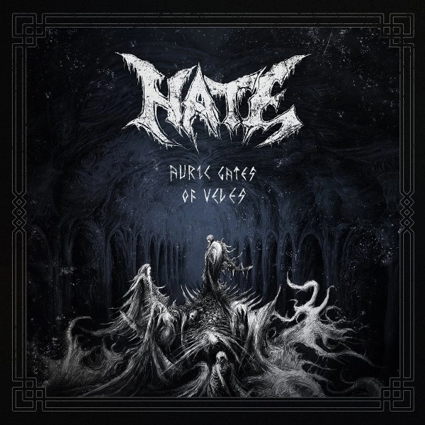 HATE / ヘイト / AURIC GATES OF VELES