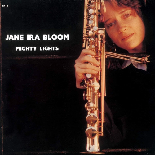 JANE IRA BLOOM / ジェーン・アイラ・ブルーム / マイティ・ライツ