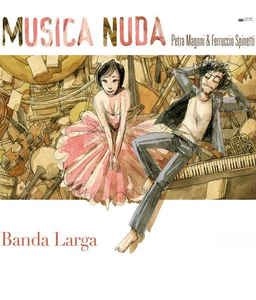 MUSICA NUDA / ムジカ・ヌーダ / BANDA LARGA