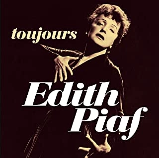 EDITH PIAF / エディット・ピアフ / TOUJOURS