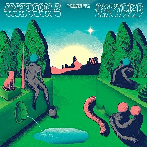 MATTSON 2 / マットソン・ツー / PARADISE (LP/SUNBURST ORANGE VINYL)