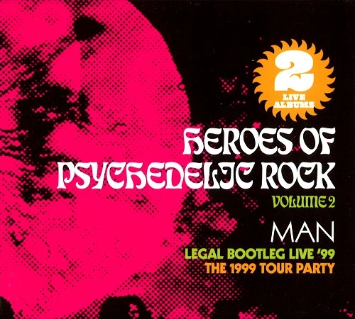 MAN / マン / HEROES OF PSYCHEDELIC ROCK VOL 2