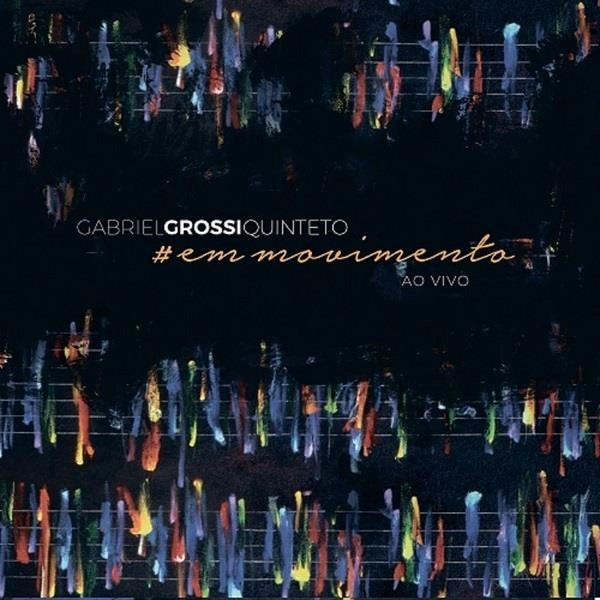 GABRIEL GROSSI / ガブリエル・グロッシ / #MOTION
