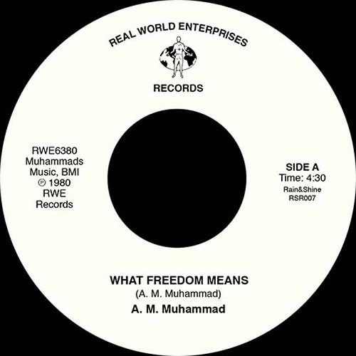 A.M.MUHAMMAD / WHAT FREEDOM MEANS / TENDERLY