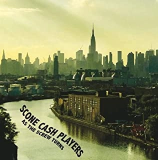 SCONE CASH PLAYERS / AS THE SCREW TURNS