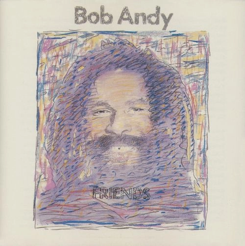 BOB ANDY / ボブ・アンディ / FRIENDS