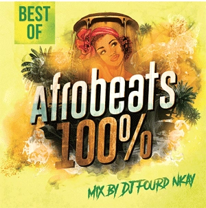DJ FOURD NKAY / Afrobeats 100%