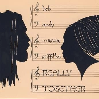 BOB ANDY AND MARCIA GRIFFITHS / ボブ&マーシャ / REALLY TOGETHER