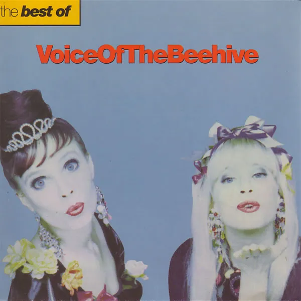 VOICE OF THE BEEHIVE / ヴォイス・オブ・ザ・ビーハイヴ / BEST OF VOICE OF THE BEEHIVE