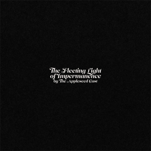 APPLESEED CAST / アップルシード・キャスト / FLEETING LIGHT OF IMPERMANENCE (LP)