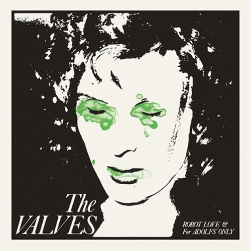 VALVES (PUNK from SCOTLAND) / ROBOT LOVE (7"/REISSUE)