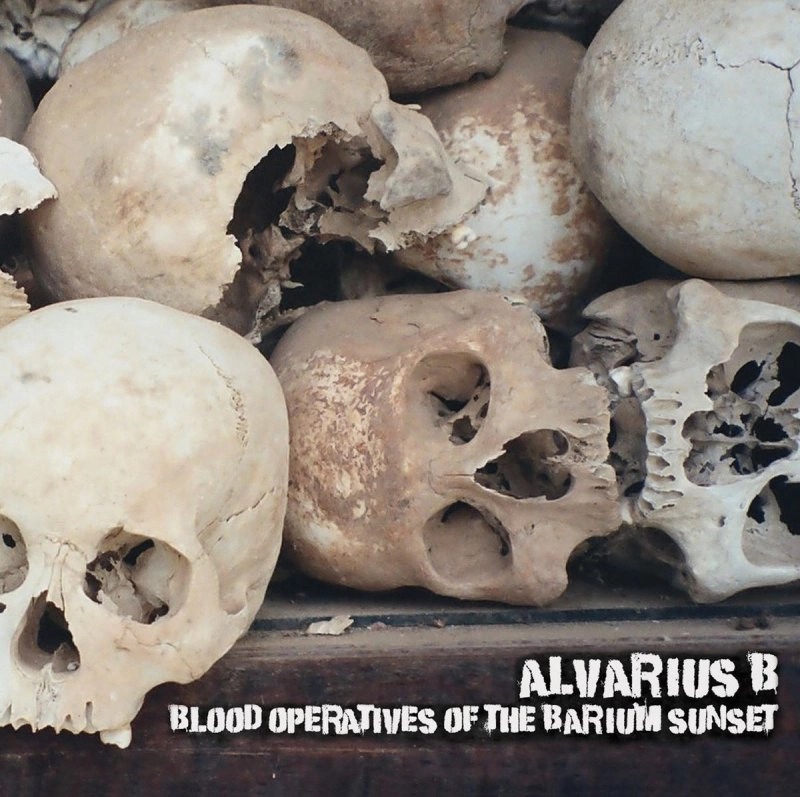 ALVARIUS B. / BLOOD OPERATIVES OF THE BARIUM SUNSET (LP)
