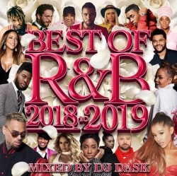 DJ DASK / THE BEST OF R&B 2018 to 2019