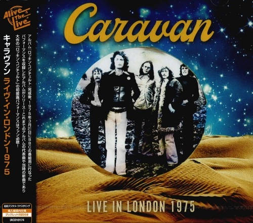CARAVAN (PROG) / キャラバン / ライヴ･イン･ロンドン1975 / LIVE IN LONDON 1975