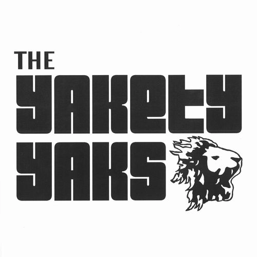 YAKETY YAKS / SOMEDAY