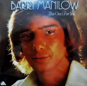 BARRY MANILOW / バリー・マニロウ / 想い出の中に