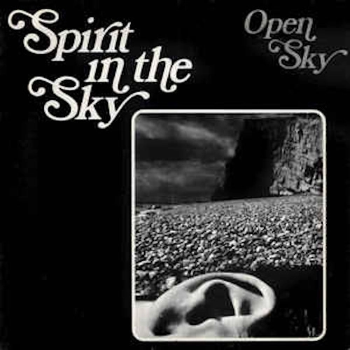 OPEN SKYZ / オープン・スカイズ / スピリット・イン・ザ・スカイ / Spirit In The Sky