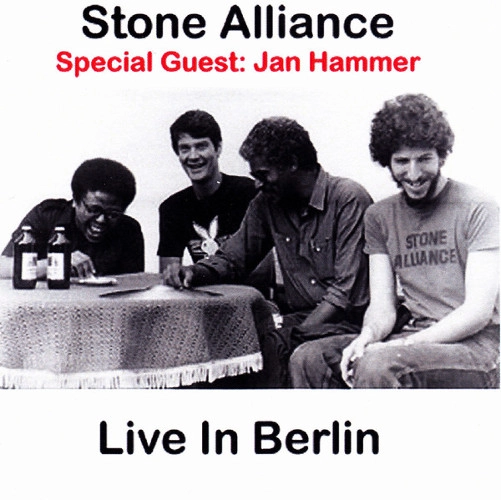 STONE ALLIANCE / ストーン・アライアンス / ライブ･イン･ベルリン