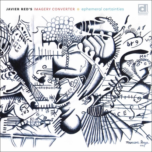 JAVIER RED / EPHEMERAL CERTAINTIES