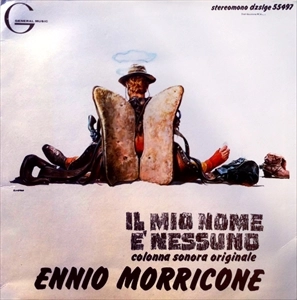 ENNIO MORRICONE / エンニオ・モリコーネ / IL MIO NOME E' NESSUNO