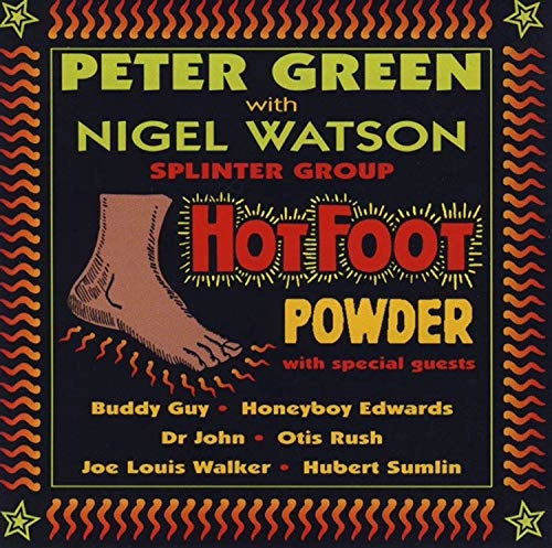 PETER GREEN with NIGEL WATSON / ピーター・グリーン with ナイジェル・ワトソン / HOT FOOT POWDER