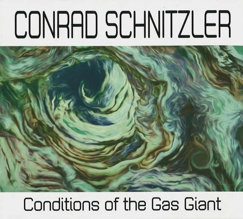 CONRAD SCHNITZLER / コンラッド・シュニッツラー / CONDITIONS OF THE GAS GIANT