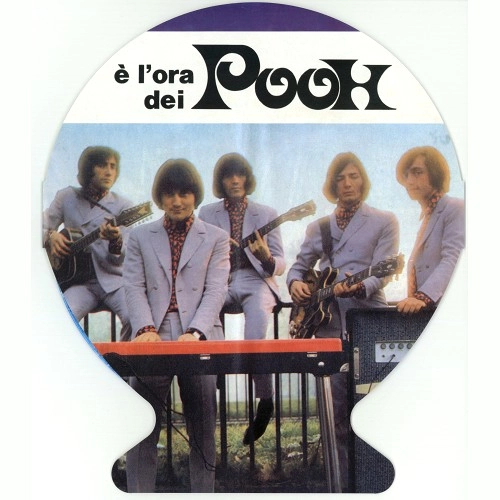 I POOH / イ・プー / E' L'ORA DEI POOH: LIMITED PICTURE DISC