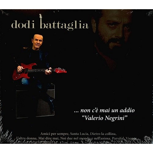 DODI BATTAGLIA / ドディ・バタリア / NON C'E' MAI UN ADDIO (VALERIO NEGRINI): CD+BOOK