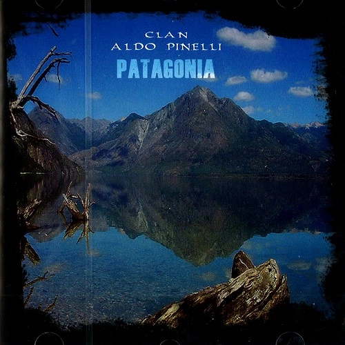 CLAN ALDO PINELLI / PATAGONIA