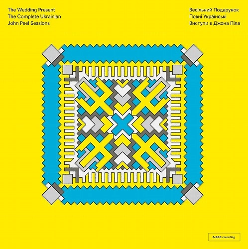 WEDDING PRESENT / ウェディング・プレゼント / THE COMPLETE UKRAINIAN JOHN PEEL SESSIONS (CD+DVD)
