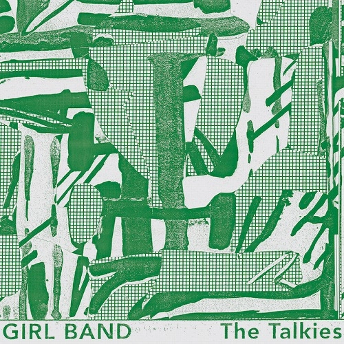 GIRL BAND / ザ・トーキーズ / THE TALKIES