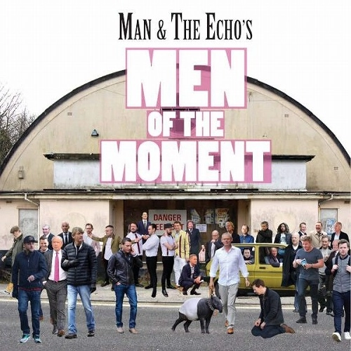 MAN & THE ECHO / マン・アンド・ザ・エコー / MEN OF THE MOMENT (LP)