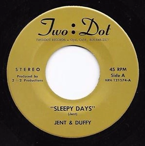 JENT & DUFFY / SLEEPY DAYS