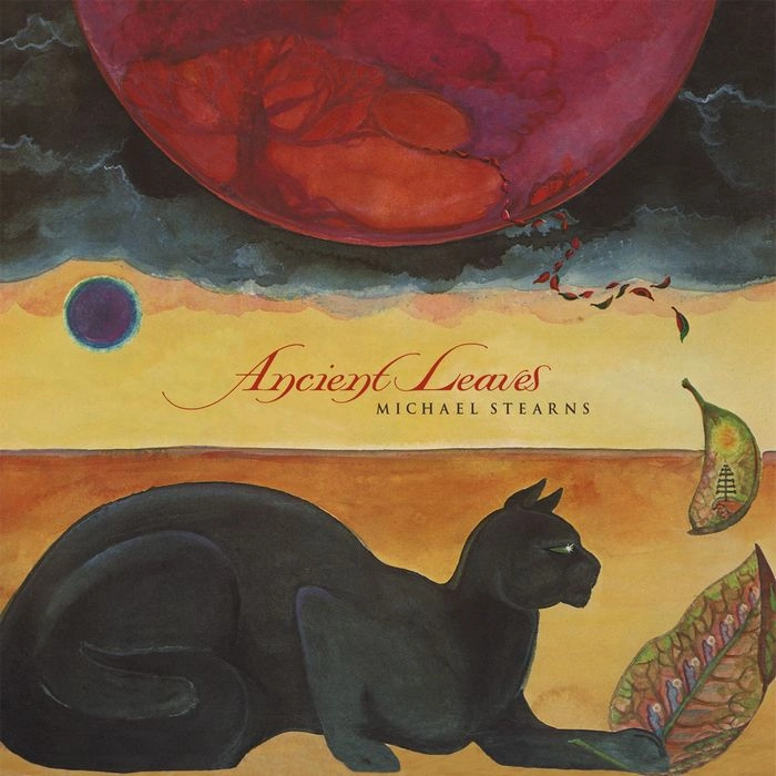 MICHAEL STEARNS / マイケル・スターンズ / ANCIENT LEAVES (LP)