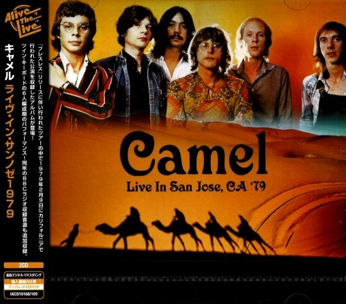 CAMEL / キャメル / ライヴ･イン･サンノゼ1979 / LIVE IN SAN JOSE, CA '79