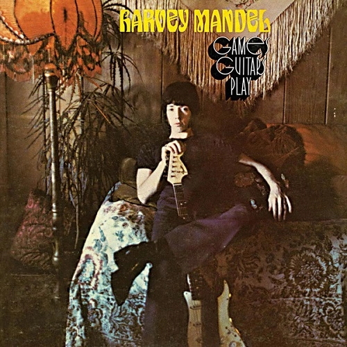 HARVEY MANDEL / ハーヴェイ・マンデル / ゲームズ･ギターズ･プレイ / GAMES GUITARS PLAY