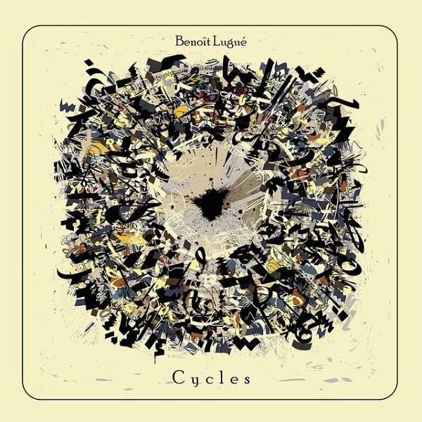 BENOIT LUGUE / ブノワ・ルーグ / CYCLES