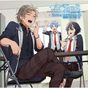 (ANIMATION) / (アニメーション) / ACTORS - EXTRA EDITION 8 - [SATORU.GIN.KIPPEI] / アクターズ - Extra Edition 8 - [佐斗流・犾・麒平]