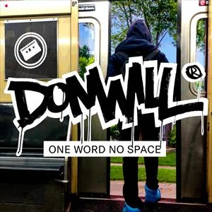 DONWILL / ONE WORD NO SPACE