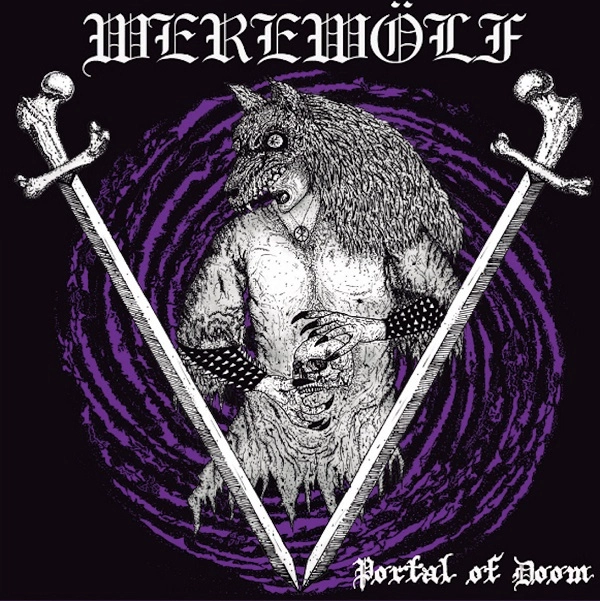 WEREWOLF (from Bolivia) / PORTAL OF DOOM