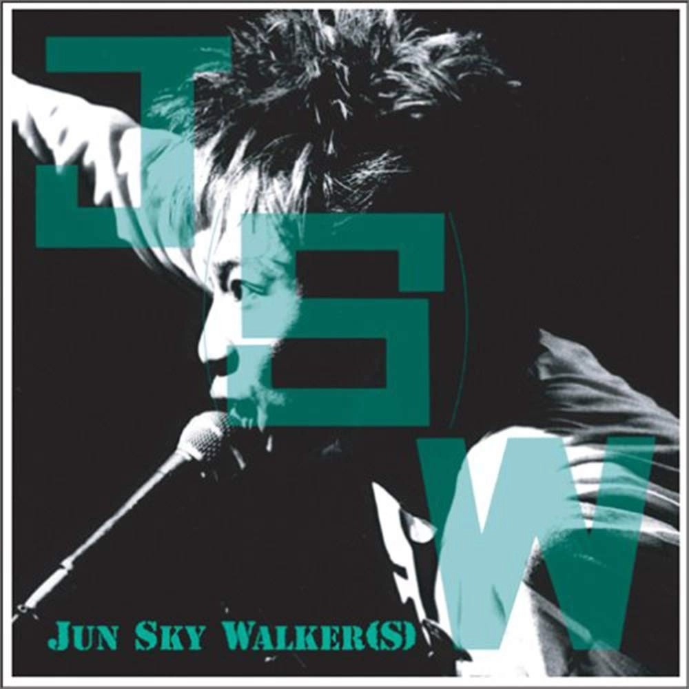 JUN SKY WALKER(S) / ジュン・スカイ・ウォーカーズ / J(S)W