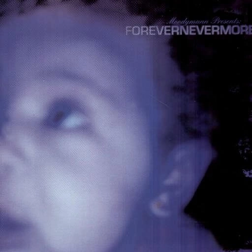 MOODYMANN / ムーディーマン / フォエヴァーネヴァーモア