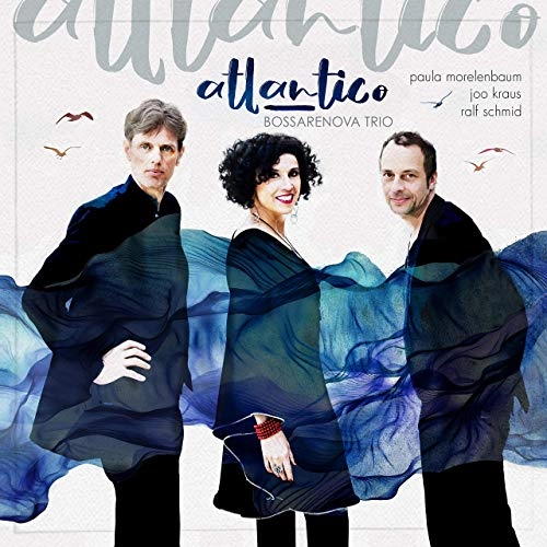 BOSSARENOVA TRIO / ボッサレノヴァ・トリオ / ATLANTICO