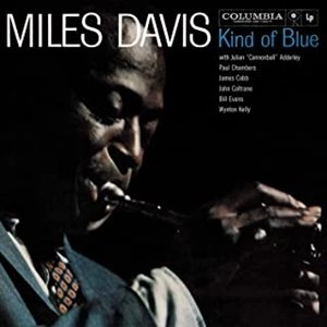 MILES DAVIS / マイルス・デイビス / KIND OF BLUE