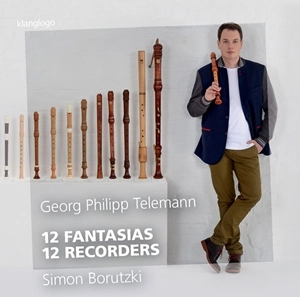 SIMON BORUTZKI / シモン・ボルツキ / 12の幻想曲を12本のリコーダーで ～ゲオルク･フィリップ･テレマン:12の幻想曲 TWV40:2-13 / TELEMANN:12FANTASIAS 12RECORDERS